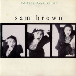 Sam Brown : Walking Back to Me
